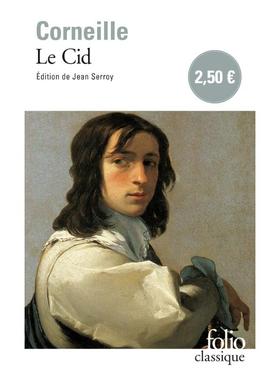 熙德 Le Cid : tragi-comédie, 1637 法语版 新华正版 原版书进口法文书励志法文小说法语启蒙拓展推荐阅读故事小说