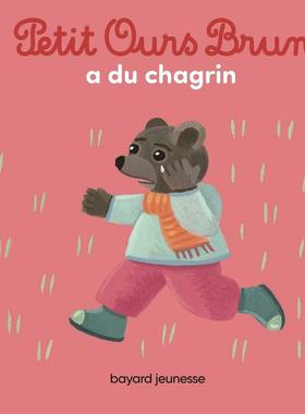 小棕熊伤心 Petit Ours Brun a du chagrin 法语版 新华正版 原版书进口英文书励志英文小说英语启蒙拓展推荐阅读故事小说