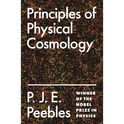 物理宇宙学原理PRINCIPLES OF PHYSICAL COSMOLOGY原版引进