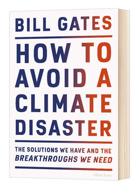 现货 英文原版 如何避免气候灾难  How to Avoid a Climate Disaster 英版 精装 比尔盖茨 气候经济与人类未来