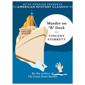 Deck Murder Curtis Evans Vincent Starrett 现货 推理小说系列 英文原版 谋杀案 Norton 美国经典 B甲板上