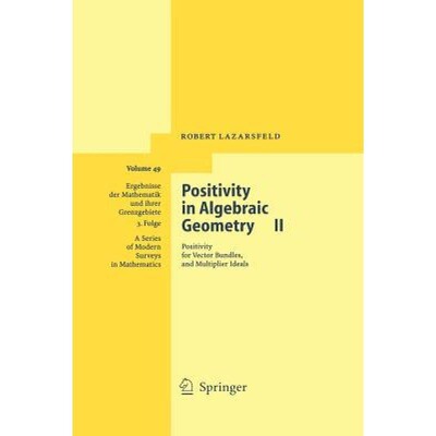 现货 英文原版 代数几何中的正定性2 Positivity in Algebraic Geometry II R K Lazarsfeld