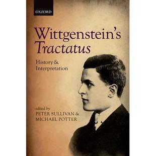 现货 英文原版 Wittgenstein's Tractatus: History and Interpretation