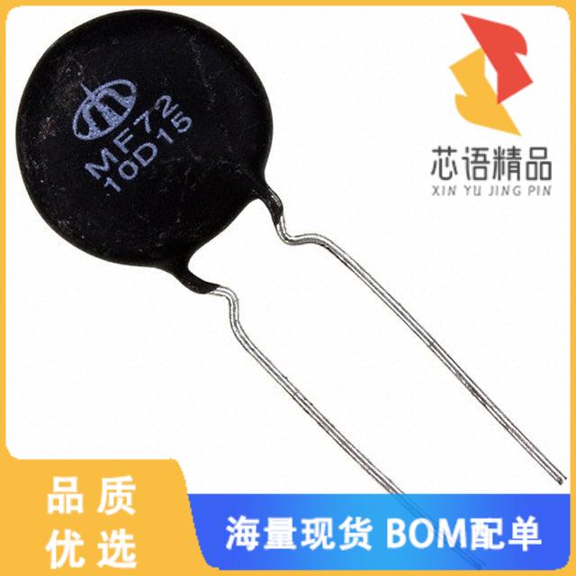 全新MF72-010D15原装(ICL 10 OHM 20% 5A 17.5MM)正品