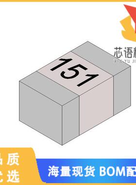 全新0805N151FW251X原装(.080 X.050 150PF 1% 250 V