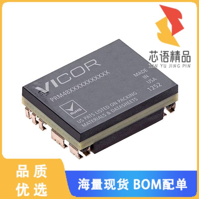 全新PRM48DH480T250A03原装(DC DC CONVERTER 48V 25