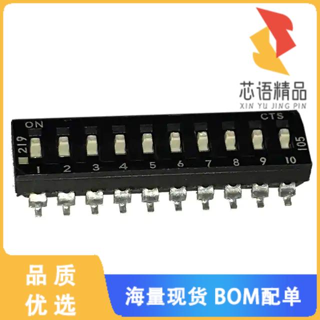 全新219-10MS原装(SWITCH SLIDE DIP SPST 100MA 20V)正品