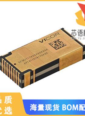 全新DCM3717S60E14G5TN0原装(DC DC CONVERTER 12.2V