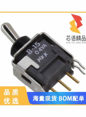 全新B15JB原装(SWITCH TOGGLE SPDT 0.4VA 28V)正品