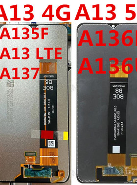 适用于三星A13 4G 5G A135 A136屏幕总成A135F A135U A137 A136U