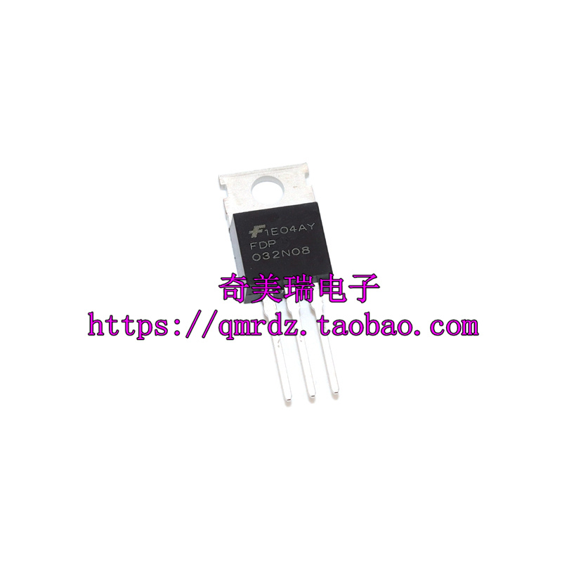 全新进口正品 FDP032N08 032N08 235A/75V TO-220直插大电流MOS管