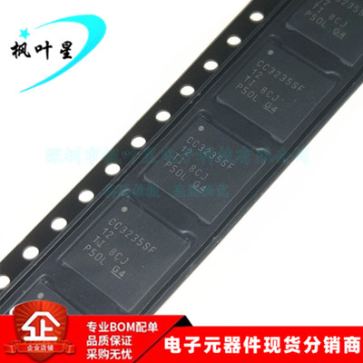 CC3235SF12RGKR CC3235SF12 CC3235SF 射频微控制器 QFN 全新原装