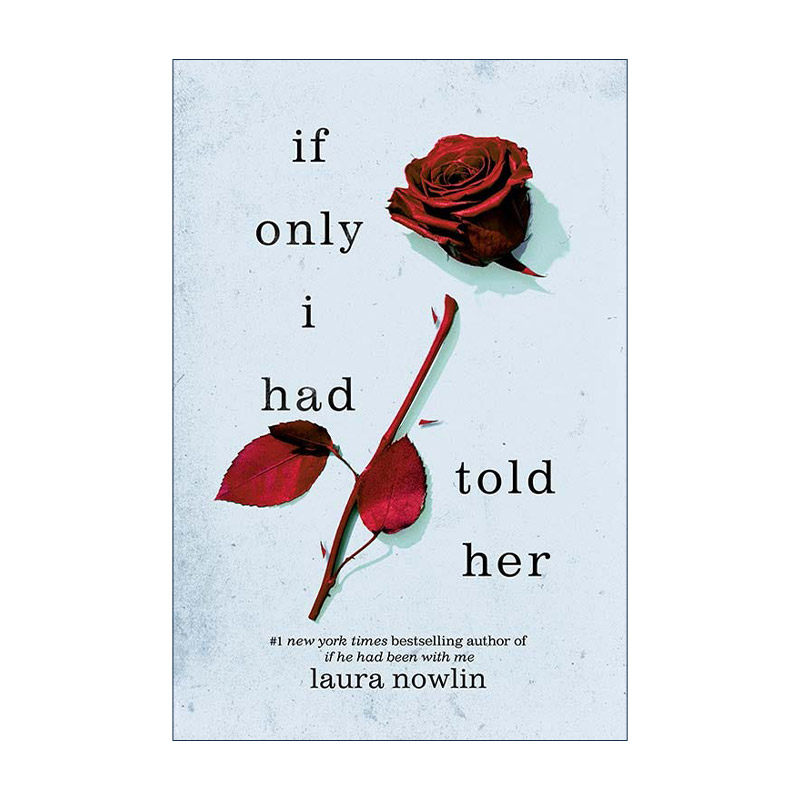 英文原版 If Only I Had Told Her 如果我曾对她说 纽约时报畅销书 Laura Nowlin 英文版 进口英语原版书籍