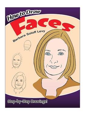 英文原版 How to Draw Faces 如何画脸 儿童人物卡通绘画技巧指南 Barbara Soloff Levy 英文版 进口英语原版书籍