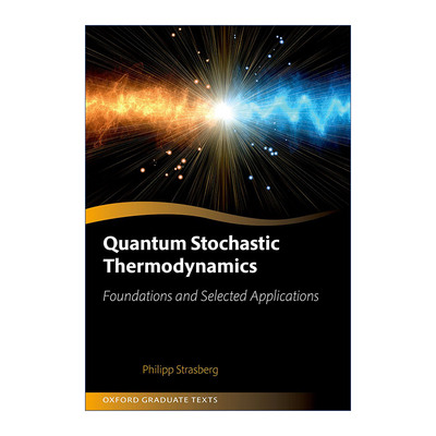 英文原版 Quantum Stochastic Thermodynamics 量子随机热力学 牛津研究生教材系列 精装 英文版 进口英语原版书籍