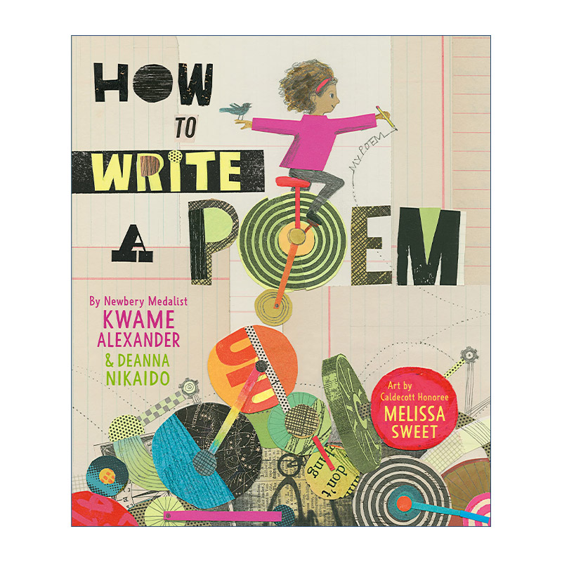 英文原版 How to Write a Poem 如何写一首诗 纽伯瑞奖得主 精装 英文版 进口英语原版书籍