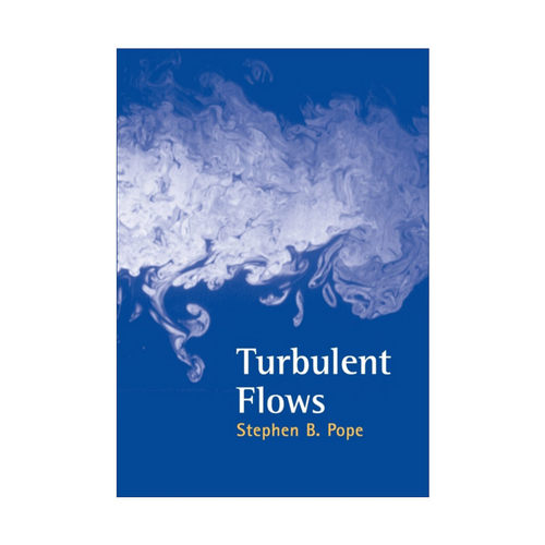 Turbulent Flows 湍流 Stephen B. Pope进口英文原版书籍