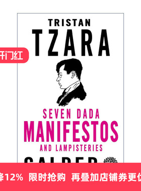 英文原版 Seven Dada Manifestos and Lampisteries 特里斯唐·查拉 七篇达达宣言及其他 Alma经典文学 英文版 进口英语原版书籍