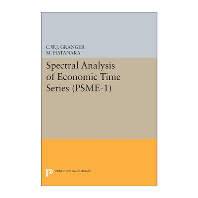 英文原版 Spectral Analysis of Economic Time Series. (PSME-1) 经济时间序列的光谱分析 诺贝尔经济学奖得主