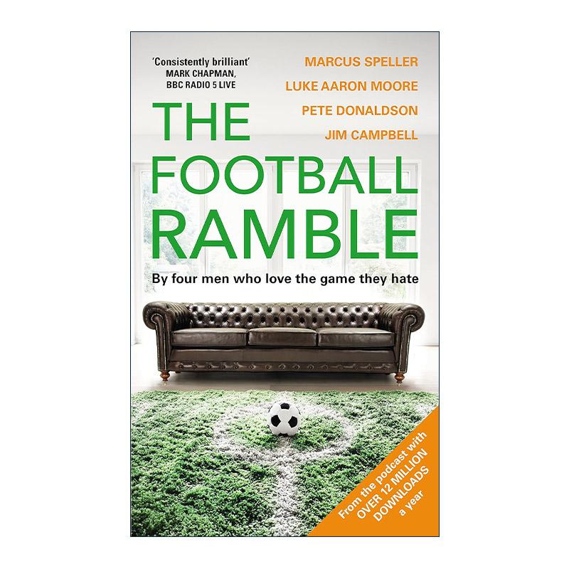 英文原版 The Football Ramble 那些你不知道的足球事儿 全方位足球趣谈 Marcus Speller 精装 英文版 进口英语原版书籍