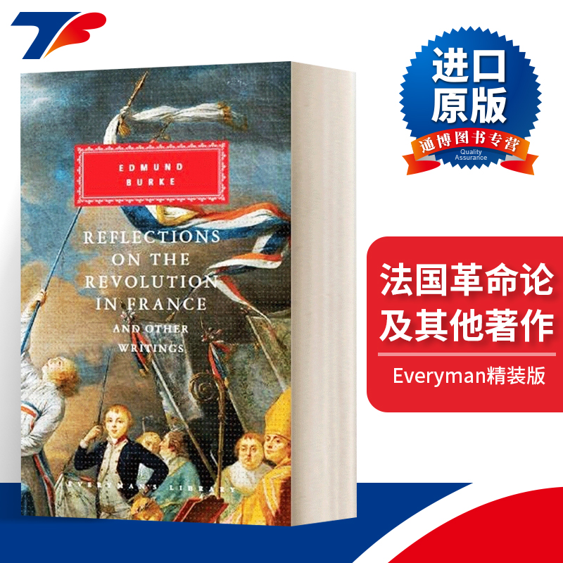 英文原版 Reflections on The Revolution in France And Other Writings 法国革命论及其他著作 埃德蒙·柏克 Everyman精装版