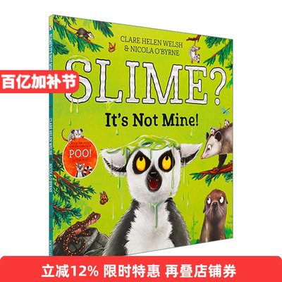Slime? It's Not Mine! 粘粘的东西？那不是我的进口原版英文书籍