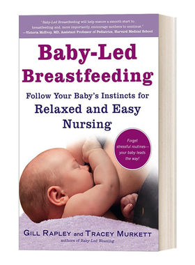 英文原版 Baby-Led Breastfeeding 婴儿主导母乳喂养 遵循宝宝天性轻松喂奶 Gill Rapley 英文版 进口英语原版书籍