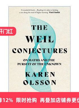 The Weil Conjectures 韦尔猜想 关于数学和对未知的追求进口原版英文书籍