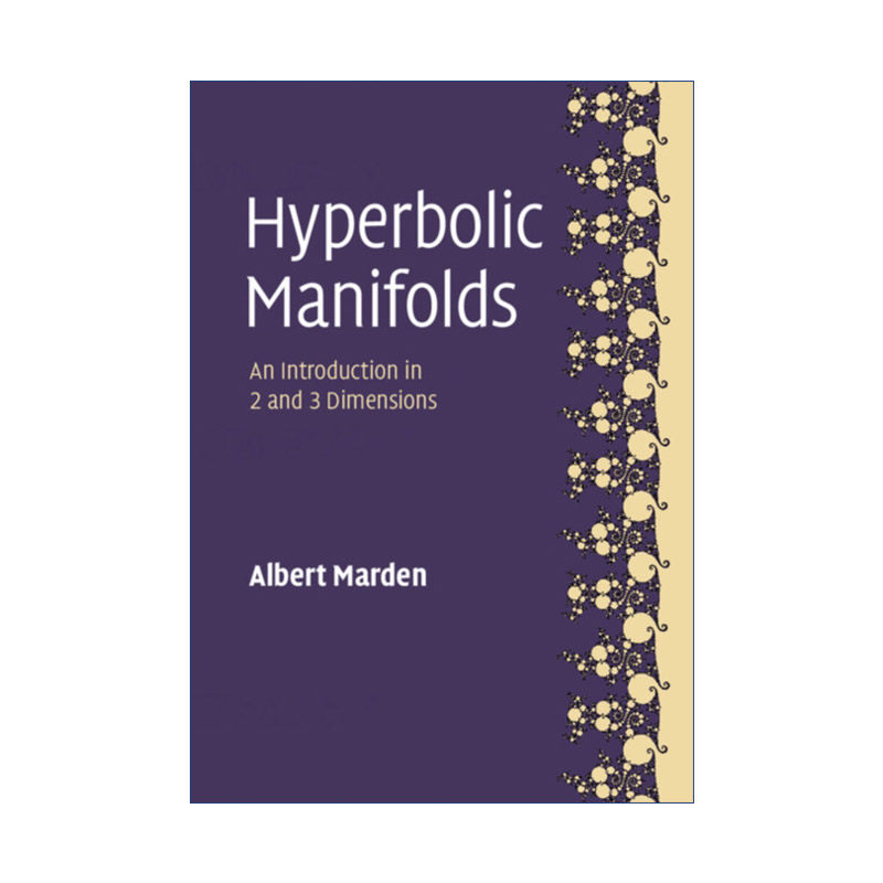 Hyperbolic Manifolds 双曲流形 二维三维入门 Albert Marden 精装进口原版英文书籍