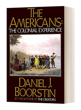 英文原版 The Americans The Colonial Experience 美国人三部曲1殖民地历程 普利策奖作者 英文版 进口英语原版书籍