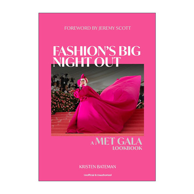 英文原版 Fashion's Big Night Out A Met Gala Lookbook 时尚盛宴 大都会慈善晚宴造型图册 服装设计 精装 进口英语原版书籍