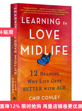 英文原版 Learning to Love Midlife 学会爱上中年 生活会随着年龄增长越过越好的12个原因 精装 英文版 进口英语原版书籍