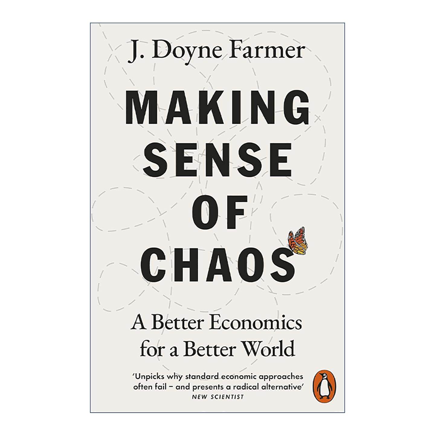 英文原版 Making Sense of Chaos 理解混沌 适应未来的新经济学理念 J. Doyne Farmer 英文版 进口英语原版书籍
