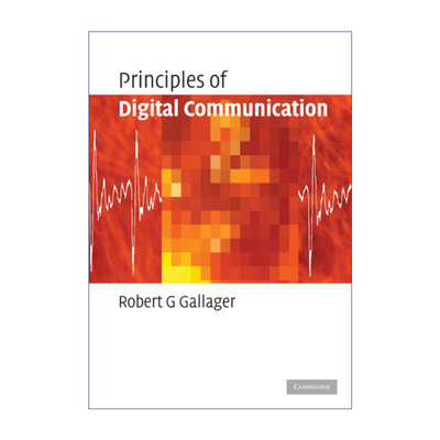 英文原版 Principles of Digital Communication 数字通信原理 Robert G. Gallager 精装 英文版 进口英语原版书籍