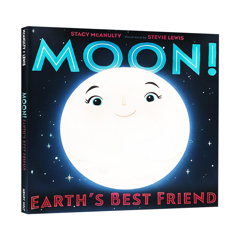 英文原版 Moon! Earth'S Best Friend 月亮 地球上最好的朋友 精装 自然科学科普启蒙儿童绘本 英文版 进口英语原版书籍