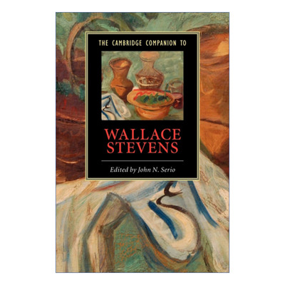 英文原版 The Cambridge Companion to Wallace Stevens 剑桥文学指南 华莱士·史蒂文斯 英文版 进口英语原版书籍