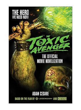 英文原版 The Toxic Avenger 毒魔复仇 小说 美国经典科幻喜剧惊悚电影 英文版 进口英语原版书籍
