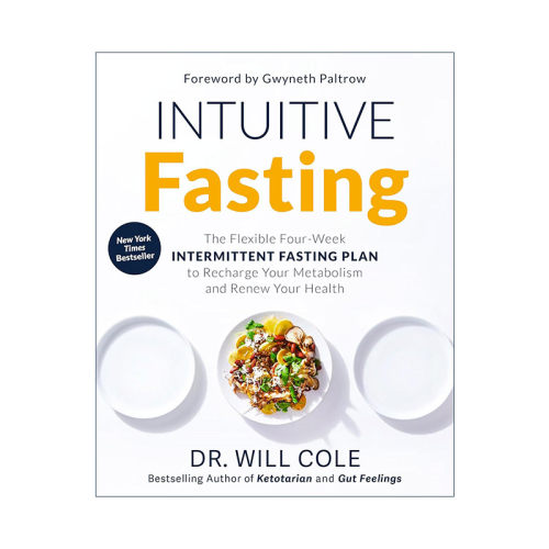 英文原版 Intuitive Fasting 直观的禁食 灵活的四周间歇禁食计划 促进新陈代谢 健康减肥 Will Cole 英文版 进口英语原版书籍