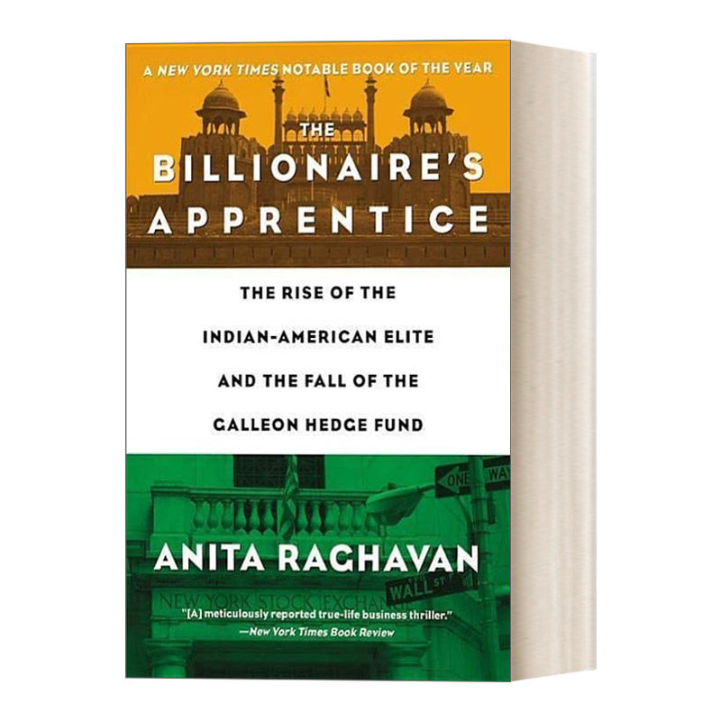 The Billionaire's Apprentice 亿万富翁的学徒 华尔街故事与印度裔移民的奋斗史进口原版英文书籍