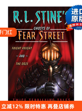Fright Knight and The Ooze 惊吓骑士  恐惧街的幽灵系列进口原版英文书籍