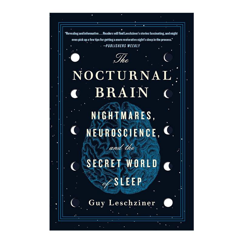 英文原版 The Nocturnal Brain 脑子不会好好睡 睡眠科医生的奇妙物语 英文版 进口英语原版书籍