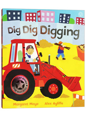 Awesome Engines: Dig Dig Digging  挖挖挖  挖掘机 交通工具科普绘本进口原版英文书籍