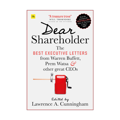英文原版 Dear Shareholder 23位杰出企业领导者致投资者的信 关于资本配置的经验与教训 英文版 进口英语原版书籍