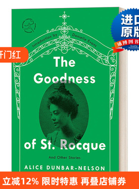 英文原版小说 The Goodness of St. Rocque 善良的圣·罗克白 兰登书屋现代图书馆火炬手系列 英文版 进口英语原版书籍