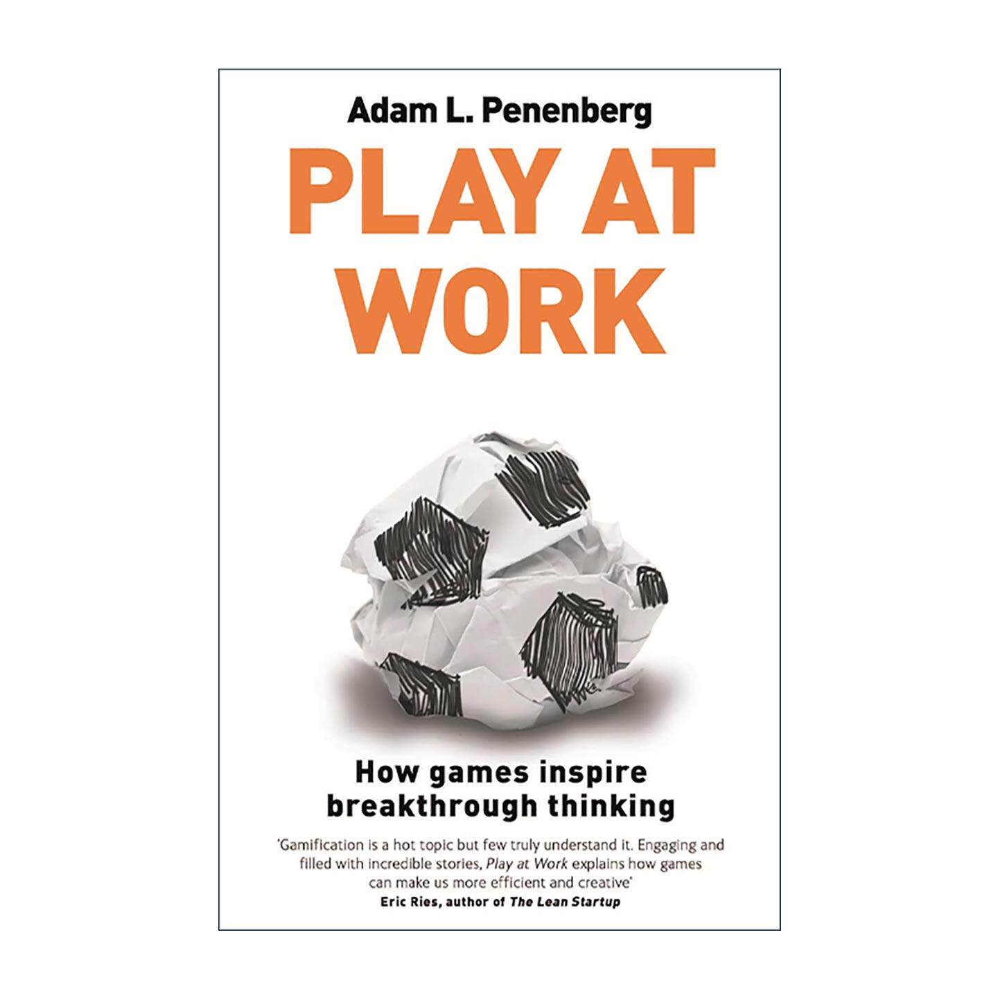 英文原版 Play at Work 反枯燥 游戏化思维开创商业及管理的 新蓝海 亚当·L.潘恩伯格 英文版 进口英语原版书籍
