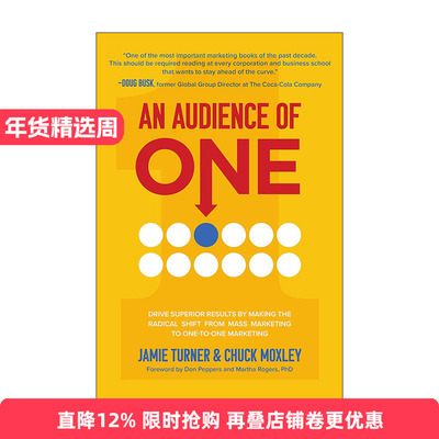 英文原版 Audience of One 一个受众 通过从大众营销到一对一营销的彻底转变来驱动卓越的结果 精装 英文版 进口英语原版书籍