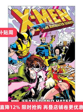 英文原版 X-Men The Animated Series Feared and Hated X战警 动画系列 恐惧和憎恨 漫威漫画 Ralph Macchio 进口英语原版书籍