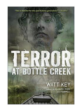 英文原版 Terror at Bottle Creek 瓶溪惊魂 美国图书馆协会青少年图书佳选 英文版 进口英语原版书籍