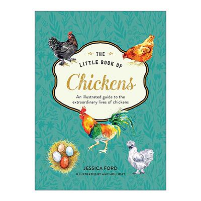 英文原版 The Little Book of Chickens 小鸡之书 鸡的品种与知识 精装插图指南 英文版 进口英语原版书籍
