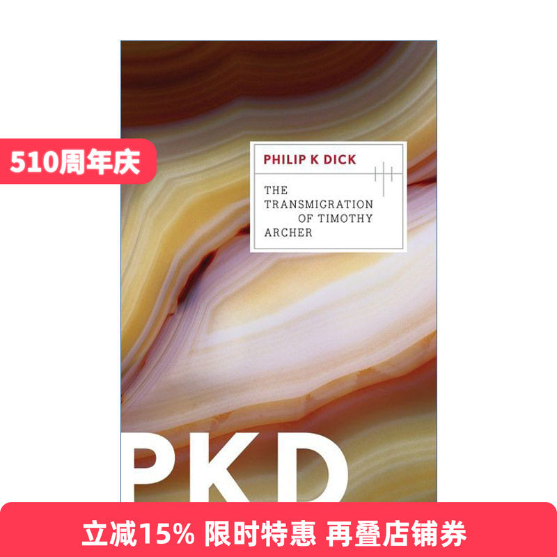 英文原版 The Transmigration of Timothy Archer 主教的轮回  VALIS三部曲 菲利普迪克 英文版 进口英语原版书籍